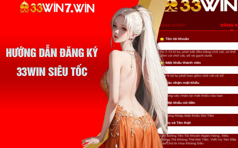 Hướng dẫn đăng ký 33Win siêu tốc