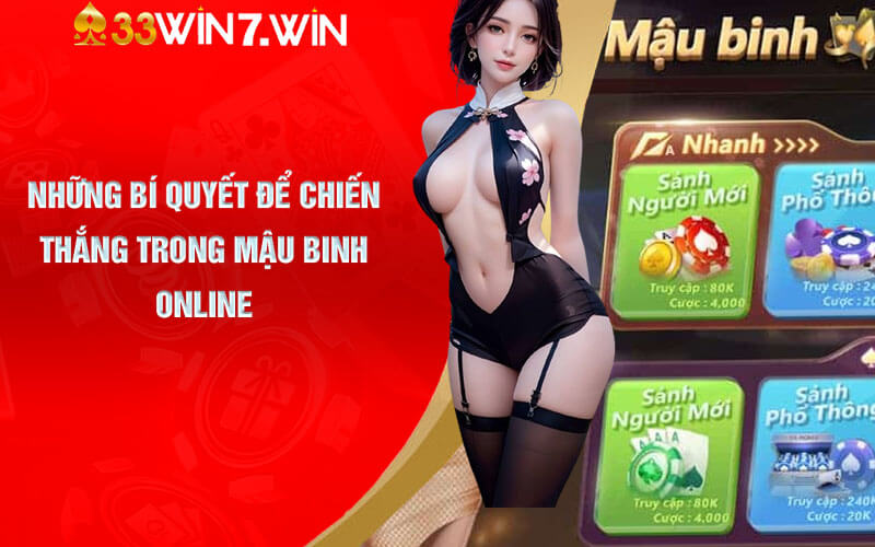 Những bí quyết để chiến thắng trong Mậu Binh Online